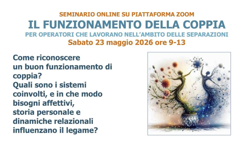 23 maggio 2026: "Il funzionamento della coppia" - Seminario online